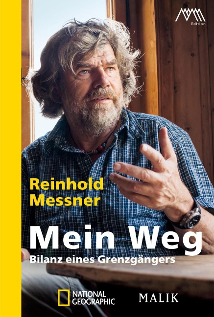 Mein Weg - Reinhold Messner