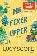 Cover-Bild zum Titel 'Mr Fixer Upper' von 'Lucy Score'