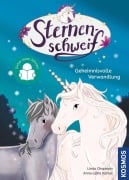 Sternenschweif, 1, Geheimnisvolle Verwandlung - Linda Chapman