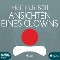 Cover-Bild zum Titel 'Ansichten eines Clowns (Ungekürzt)' von 'Heinrich Böll'