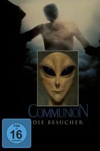 Communion - Die Besucher - Whitley Strieber, Eric Clapton, Allan Zavod