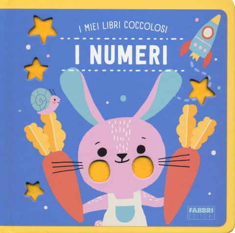 I numeri. I miei libri coccolosi - 