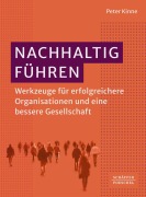 Cover-Bild zum Titel 'Nachhaltig Führen' von 'Peter Kinne'