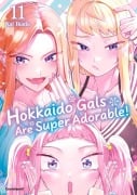 Cover-Bild zum Titel 'Hokkaido Gals Are Super Adorable! - Band 11' von 'Kai Ikada'