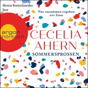 Cover-Bild zum Titel 'Sommersprossen - Nur zusammen ergeben wir Sinn' von 'Cecelia Ahern'