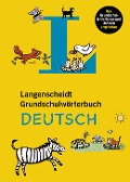 Langenscheidt Grundschulwörterbuch Deutsch - 