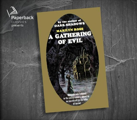 A Gathering of Evil - Marilyn Ross