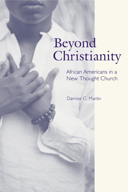 Beyond Christianity - Darnise C Martin