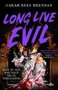 Cover-Bild zum Titel 'Long Live Evil' von 'Sarah Rees Brennan'