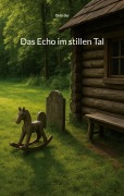 Cover-Bild zum Titel 'Das Echo im stillen Tal' von 'Orte der'
