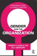 Cover-Bild zum Titel 'Gender and the Organization' von 'Marianna Fotaki, Nancy Harding'