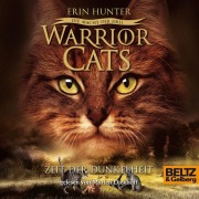 Cover-Bild zum Titel 'Warrior Cats - Die Macht der drei. Zeit der Dunkelheit' von 'Erin Hunter, Warrior Cats'