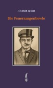 Cover-Bild zum Titel 'Die Feuerzangenbowle' von 'Heinrich Spoerl'
