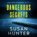 Cover-Bild zum Titel 'Dangerous Secrets Lib/E' von 'Susan Hunter'