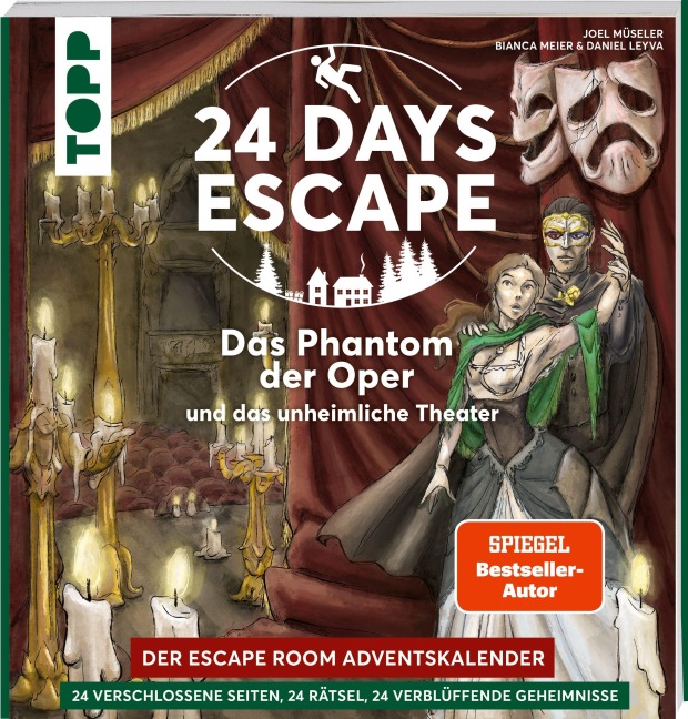 24 DAYS ESCAPE - Der Escape Room Adventskalender: Das Phantom der Oper und das unheimliche Theater - Illina Grünwald
