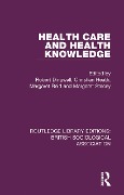 Cover-Bild zum Titel 'Health Care and Health Knowledge' von ''