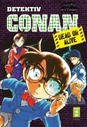 Cover-Bild zum Titel 'Detektiv Conan - Dead or Alive' von 'Gosho Aoyama'