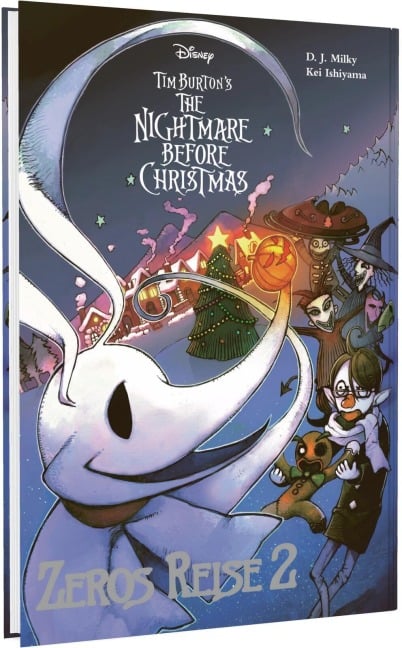 Tim Burton's The Nightmare Before Christmas: Zeros Reise 2 - Tim Burton, Kei Ishiyama, D. J. Milky