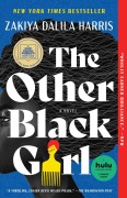 Cover-Bild zum Titel 'The Other Black Girl' von 'Zakiya Dalila Harris'