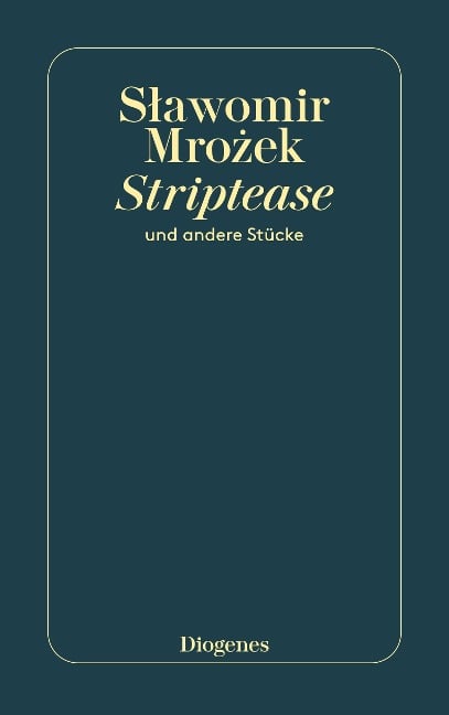 Striptease - Slawomir Mrozek