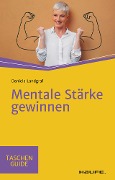 Mentale Stärke gewinnen - Daniela Landgraf
