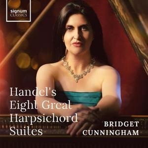 Händel's 8 Great Harpsichord Suites HWV 426-433 - Bridget Cunningham