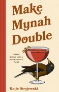 Cover-Bild zum Titel 'Make Mynah Double' von 'Katie Stryjewski'