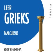 Cover-Bild zum Titel 'Leer Grieks (taalcursus voor beginners)' von 'Thomas Rike'