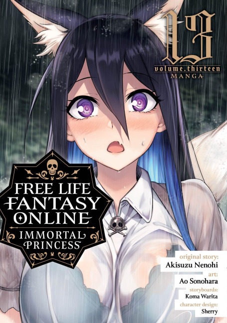 Free Life Fantasy Online: Immortal Princess (Manga) Vol. 13 - Akisuzu Nenohi