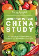 Cover-Bild zum Titel 'Abnehmen mit der China Study®' von 'Thomas Campbell'