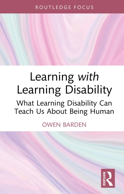 Learning with Learning Disability - Owen Barden