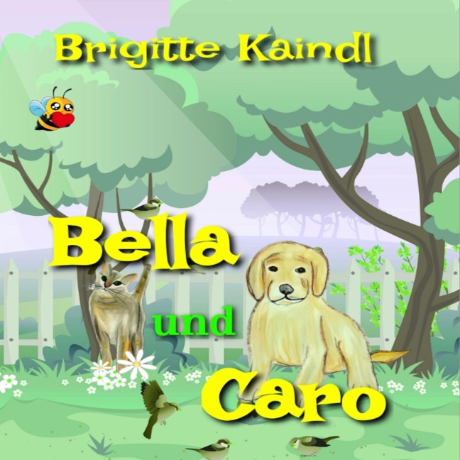 Bella und Caro - Brigitte Kaindl