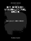 Cover-Bild zum Titel 'Das Zimmer ohne Fenster' von 'Walther Kabel'