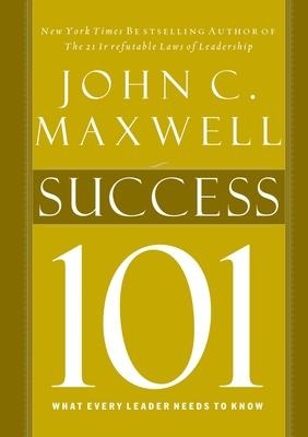 Success 101 - John C Maxwell