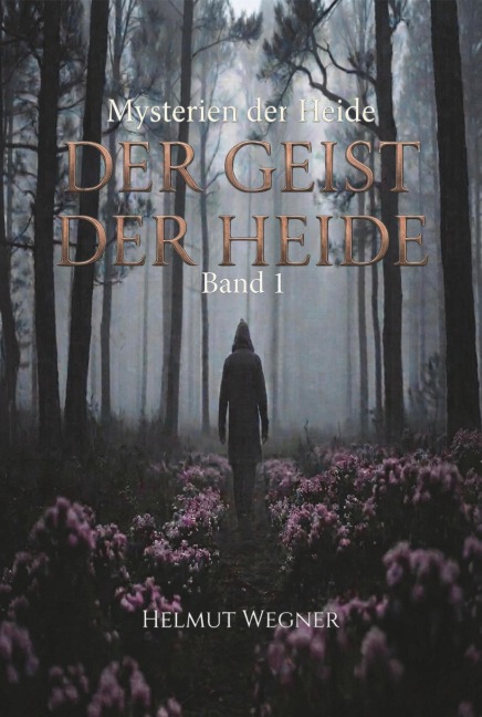 Der Geist der Heide - Helmut Wegner