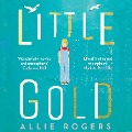 Cover-Bild zum Titel 'Little Gold' von 'Allie Rogers'