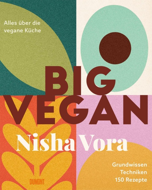Big Vegan - Nisha Vora