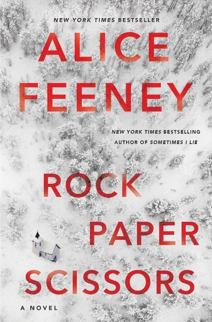 Rock Paper Scissors - Alice Feeney
