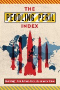 The Peddling Peril Index - David Albright, Sarah Burkhard, Allison Lach, Andrea Stricker