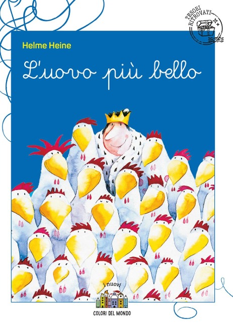 L' uovo più bello - Helme Heine