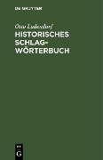 Historisches Schlagwörterbuch - Otto Ladendorf