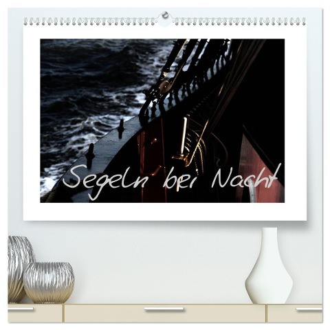 Segeln bei Nacht (hochwertiger Premium Wandkalender 2024 DIN A2 quer), Kunstdruck in Hochglanz - Angelika Kimmig
