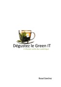 Cover-Bild zum Titel 'Dégustez le Green IT' von 'Raoul Sanchez'