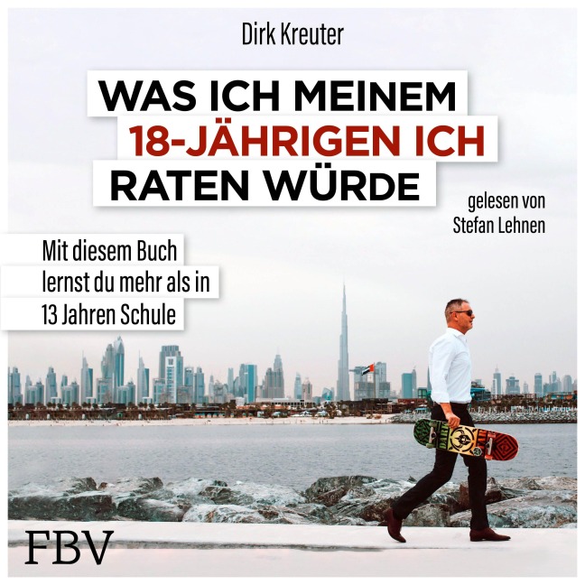 Was ich meinem 18-jährigen Ich raten würde - Dirk Kreuter