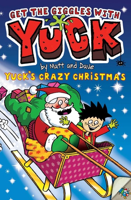 Yuck's Crazy Christmas - Matt and Dave