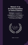 Cover-Bild zum Titel 'Memoir of an Eventful Expedition in Central America' von 'Pedro Velasquez'