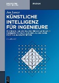 Cover-Bild zum Titel 'Künstliche Intelligenz für Ingenieure' von 'Jan Lunze'