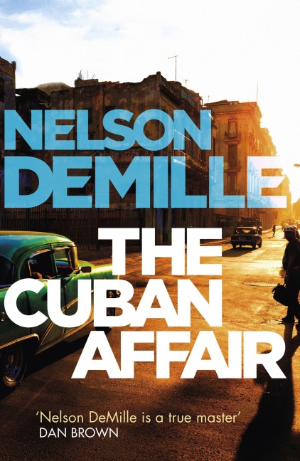 The Cuban Affair - Nelson DeMille