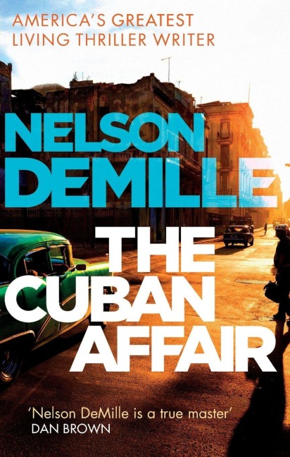 The Cuban Affair - Nelson DeMille
