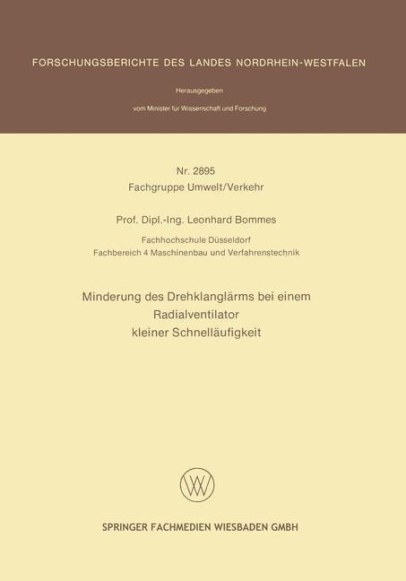 Minderung des Drehklanglärms bei einem Radialventilator kleiner Schnelläufigkeit - Leonhard Bommes